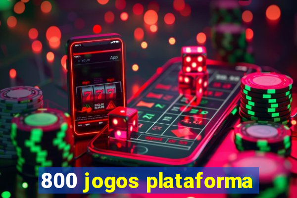 800 jogos plataforma